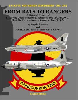 Paperback From Bats to Rangers: A Pictorial History of Electronic Countermeasures Squadron Two (Ecmron-2) Fleet Air Reconnaissance Squadron Two (Vq-2) Book