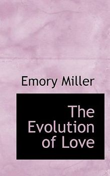 The Evolution of Love