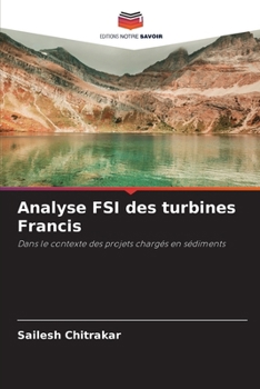 Paperback Analyse FSI des turbines Francis [French] Book