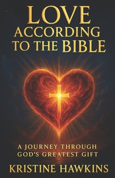 Paperback Love According to the Bible Book
