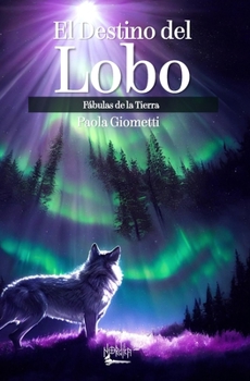 Paperback El Destino del Lobo [Spanish] Book