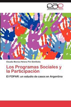 Paperback Los Programas Sociales y La Participacion [Spanish] Book