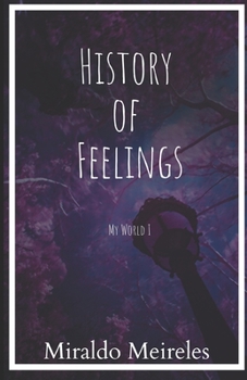 Paperback My World I: History of Feelings Book