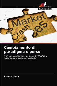 Paperback Cambiamento di paradigma o perso [Italian] Book