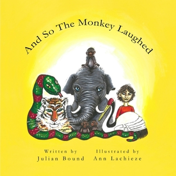 Paperback And So The Monkey Laughed Book