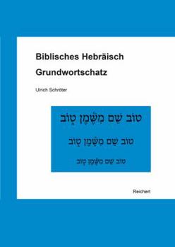 Paperback Biblisches Hebraisch: Grundwortschatz [German] Book