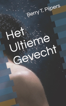 Paperback Het Ultieme Gevecht [Dutch] Book