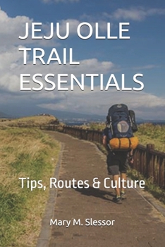 JEJU OLLE TRAIL ESSENTIALS: Tips, Routes & Culture