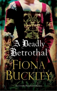 Hardcover A Deadly Betrothal Book