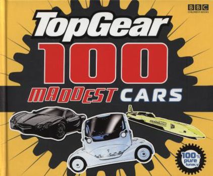 Hardcover Top Gear 100 Maddest Cars Book