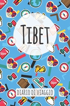 Tibet Diario di Viaggio: Pianificatore di viaggio I Pianificatore di viaggio su strada I Diario a griglia a punti I taccuino I Diario tascabile I Regalo per Backpacker (Italian Edition)
