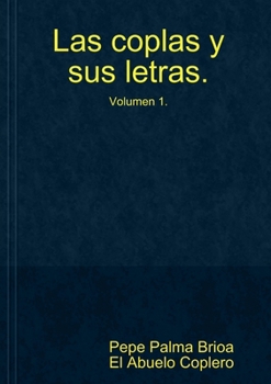 Paperback Las coplas y sus letras Volumen 1 [Spanish] Book