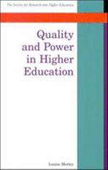 Paperback Quality and Power in Higher Education Book