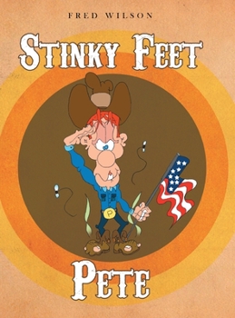 Hardcover Stinky Feet Pete Book