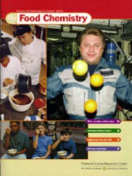 Paperback Food Chemistry (Science and Technology for Children) Book
