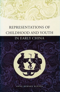 Hardcover Representations of Childhood and Youth in Early China Book