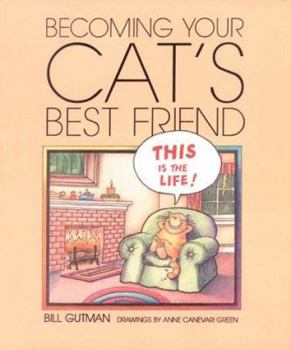 Library Binding Becoming Your Cat's Best Frnd. Book