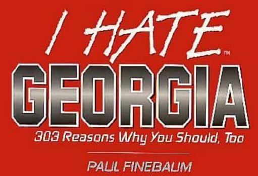 Paperback I Hate Georgia (vol. 1) (I Hate series) Book