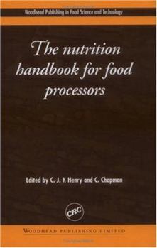 Hardcover The Nutrition Handbook for Food Processors Book