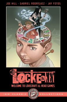 Paperback Locke & Key: IDW Classic Collections--Welcome to Lovecraft and Head Games Book