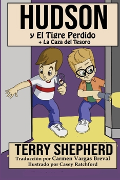 Paperback Hudson y El Tigre Perdido: + La Caza del Tesoro Book