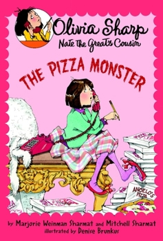 The Pizza Monster (Olivia Sharp Agent for Secrets) - Book #1 of the Olivia Sharp, Agent for Secrets