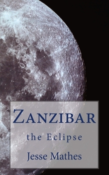 Paperback Zanzibar: the Eclipse Book