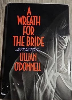 A Wreath for the Bride - Book #1 of the Gwenn Ramadge
