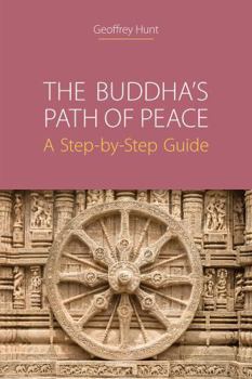 Hardcover The Buddha's Path of Peace: A Step-by-Step Guide Book