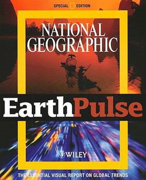 Paperback National Geographic EarthPulse: The Essential Visual Report on Global Trends Book