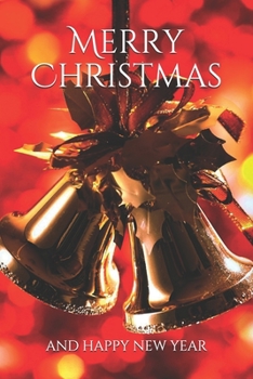 Christmas  Notebook, Cristmas Journal, Christmas Diary , Santa Claus • One Subject • 120 Pages: 6x9 in