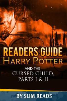 Paperback Readers Guide: Harry Potter and the Cursed Child - Parts I & II: Context and Critical Analysis Book
