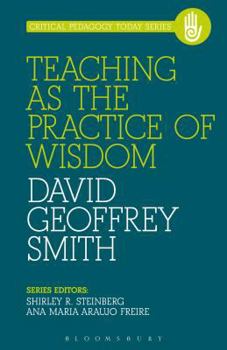 Paperback Teaching as the Practice of Wisdom Book