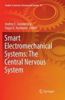 Paperback Smart Electromechanical Systems: The Central Nervous System Book