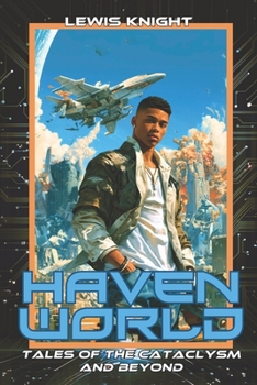 Paperback Havenworld: Tales of the Cataclysm and Beyond: Phase One Collection Book