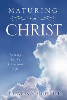 Paperback Maturing in Christ Book