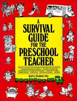 Paperback A Survival Guide for the Preschool Teacher Book