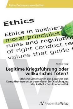Paperback Legitime Kriegsführung oder willkürliches Töten? [German] Book