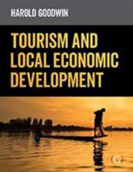 Paperback Tourism and Local Economic Development Book