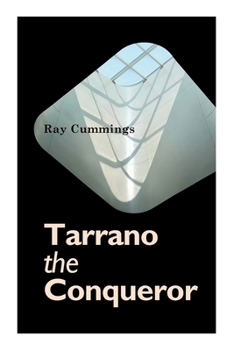 Paperback Tarrano the Conqueror Book