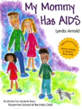 Hardcover My Mommy Has AIDS Book