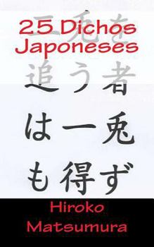 Paperback 25 Dichos Japoneses [Spanish] Book