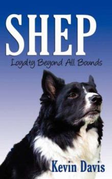 Paperback Shep Loyalty Beyond All Bounds Book