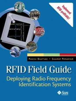 Paperback Rfid Field Guide: Deploying Radio Frequency Identification Systems Book