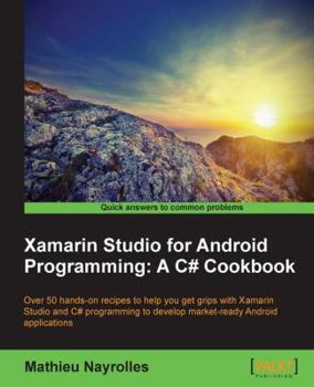 Paperback Xamarin Studio for Android Programming: A C# Cookbook Book