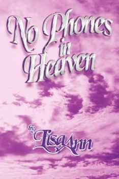 Paperback No Phones in Heaven Book