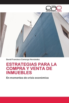Paperback Estrategias Para La Compra Y Venta de Inmuebles [Spanish] Book