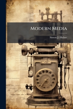 Modern Medi : The Impact on Foreign Policy