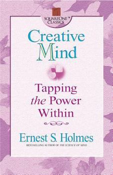 Paperback Creative Mind: Tapping the Power Within Book