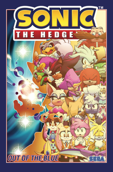 Sonic the Hedgehog, Vol. 8: Out of the Blue - Book #8 of the Sonic the Hedgehog (IDW)